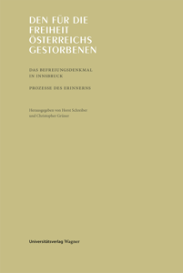 Den für die Freiheit Österreichs Gestorbenen